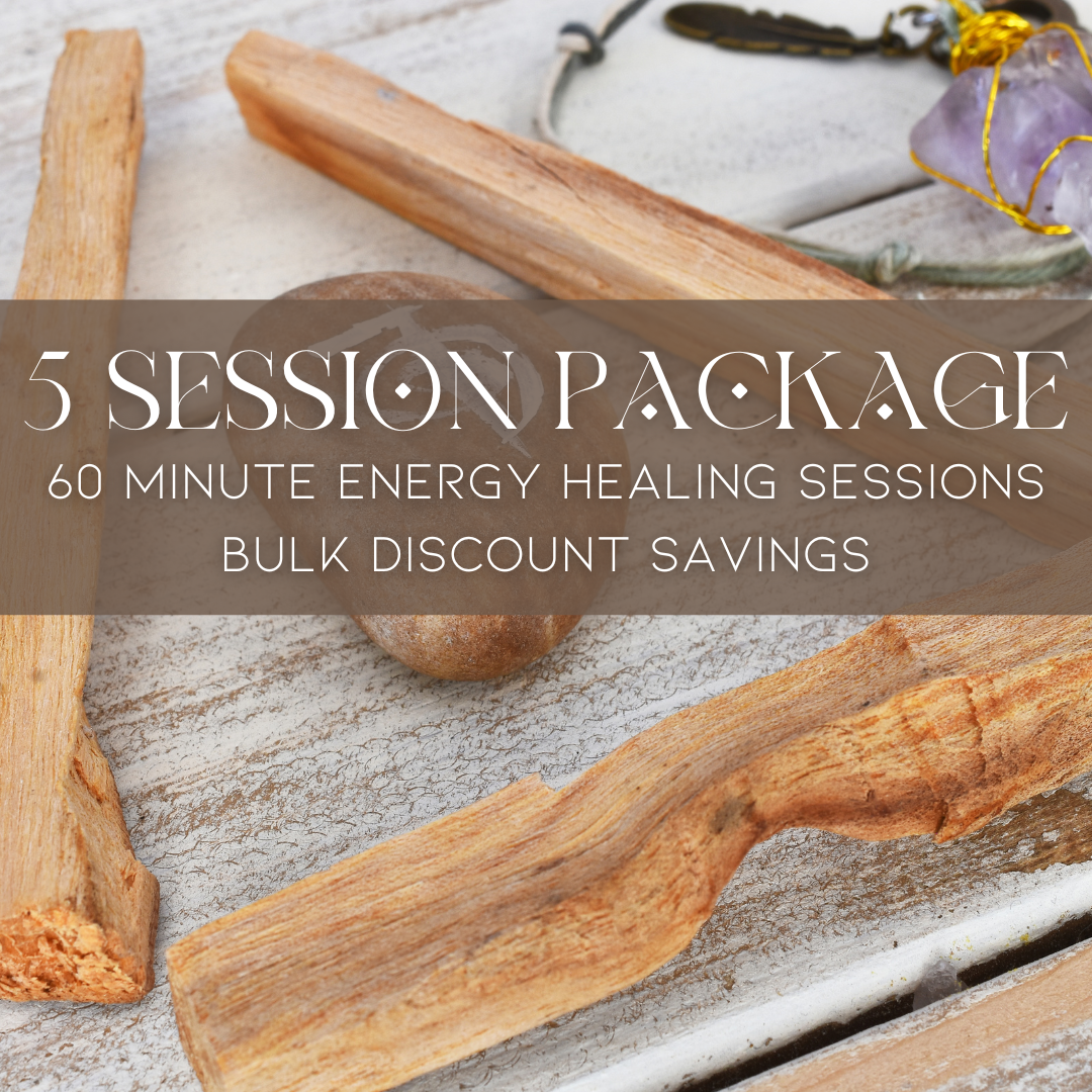 5 Session Package | 60 Minute Intuitive Energy Healing